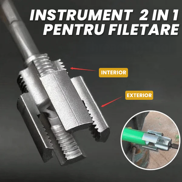Instrument 2 in 1 Pentru Filetare